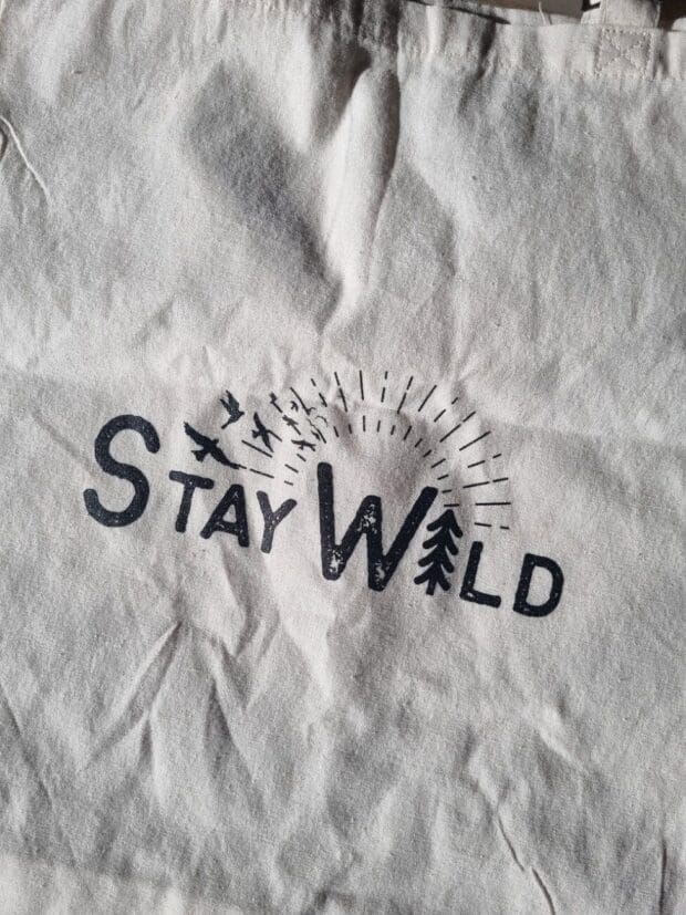 Stay Wild Cotton Bag