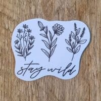 Stay Wild Flower Sticker